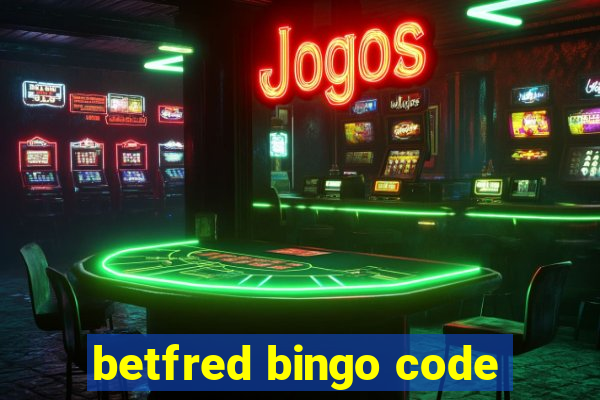 betfred bingo code