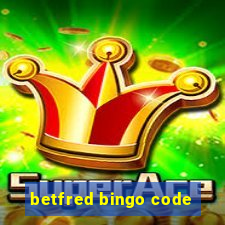 betfred bingo code