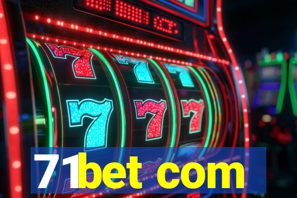 71bet com