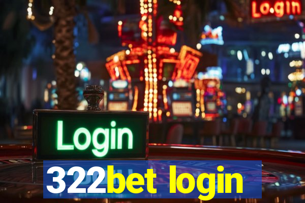 322bet login